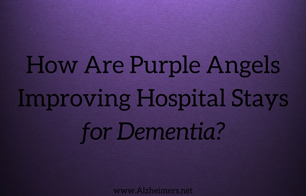 How Are Purple Angels Improving Hospital Stays for Dementia?