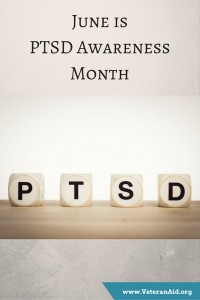 June is PTSD Awareness Month; VeteranAid.org