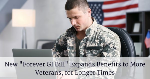 New "Forever GI Bill" Expands Benefits to More Veterans, for Longer Times